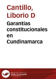 Garantías constitucionales en Cundinamarca | Biblioteca Virtual Miguel de Cervantes