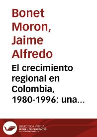 El crecimiento regional en Colombia, 1980-1996: una aproximación con el método Shift-Share | Biblioteca Virtual Miguel de Cervantes