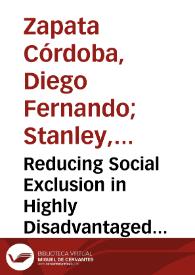 Reducing Social Exclusion in Highly Disadvantaged Districts in Medellin, Colombia, through the Provision of a Cable-Car | Biblioteca Virtual Miguel de Cervantes
