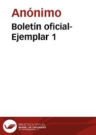 Boletín oficial-Ejemplar 1 | Biblioteca Virtual Miguel de Cervantes