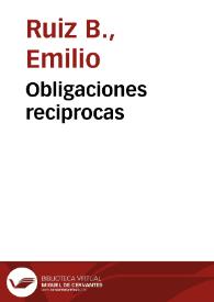 Obligaciones reciprocas | Biblioteca Virtual Miguel de Cervantes