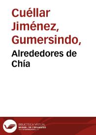 Alrededores de Chía | Biblioteca Virtual Miguel de Cervantes