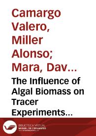 The Influence of Algal Biomass on Tracer Experiments in Maturation Ponds | Biblioteca Virtual Miguel de Cervantes