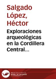 Exploraciones arqueológicas en la Cordillera Central Roncesvalles - Tolima | Biblioteca Virtual Miguel de Cervantes