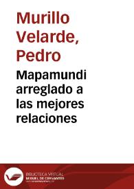 Mapamundi arreglado a las mejores relaciones | Biblioteca Virtual Miguel de Cervantes