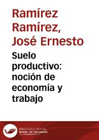 Suelo productivo: noción de economía y trabajo | Biblioteca Virtual Miguel de Cervantes
