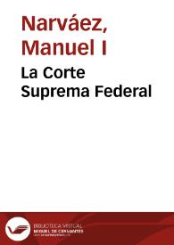 La Corte Suprema Federal | Biblioteca Virtual Miguel de Cervantes
