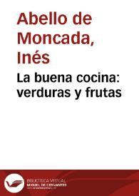 La buena cocina: verduras y frutas | Biblioteca Virtual Miguel de Cervantes