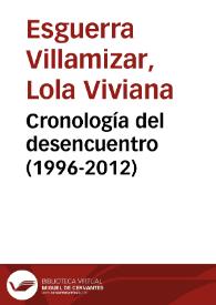 Cronología del desencuentro (1996-2012) | Biblioteca Virtual Miguel de Cervantes