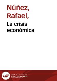 La crisis económica | Biblioteca Virtual Miguel de Cervantes