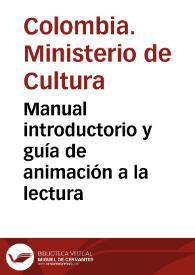 Manual introductorio y guía de animación a la lectura | Biblioteca Virtual Miguel de Cervantes