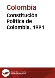 Constitución Política de Colombia, 1991 | Biblioteca Virtual Miguel de Cervantes