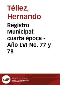 Registro Municipal: cuarta época - Año LVI No. 77 y 78 | Biblioteca Virtual Miguel de Cervantes