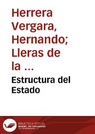 Estructura del Estado  | Biblioteca Virtual Miguel de Cervantes