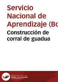 Construcción de corral de guadua | Biblioteca Virtual Miguel de Cervantes