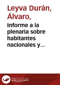 Informe a la plenaria sobre habitantes nacionales y extranjeros | Biblioteca Virtual Miguel de Cervantes