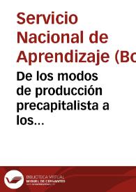 De los modos de producción precapitalista a los sistemas económicos actuales (continuación) - Unidad 3A | Biblioteca Virtual Miguel de Cervantes