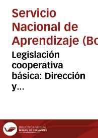 Legislación cooperativa básica: Dirección y administración - Cartilla No. 23 | Biblioteca Virtual Miguel de Cervantes