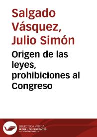Origen de las leyes, prohibiciones al Congreso | Biblioteca Virtual Miguel de Cervantes