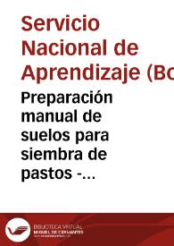Preparación manual de suelos para siembra de pastos - Cartilla 4 | Biblioteca Virtual Miguel de Cervantes