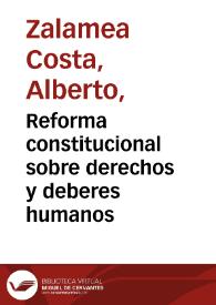 Reforma constitucional sobre derechos y deberes humanos | Biblioteca Virtual Miguel de Cervantes