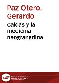 Caldas y la medicina neogranadina | Biblioteca Virtual Miguel de Cervantes