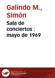 Sala de conciertos : mayo de 1969 | Biblioteca Virtual Miguel de Cervantes