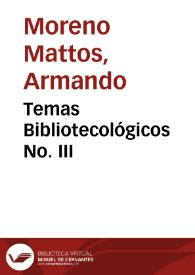 Temas Bibliotecológicos No. III | Biblioteca Virtual Miguel de Cervantes