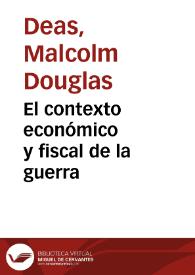 El contexto económico y fiscal de la guerra | Biblioteca Virtual Miguel de Cervantes