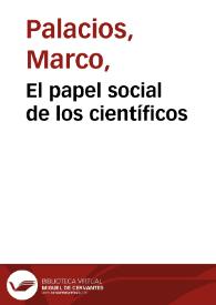 El papel social de los científicos | Biblioteca Virtual Miguel de Cervantes
