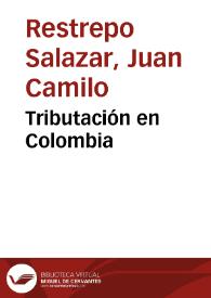 Tributación en Colombia | Biblioteca Virtual Miguel de Cervantes