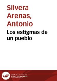 Los estigmas de un pueblo | Biblioteca Virtual Miguel de Cervantes