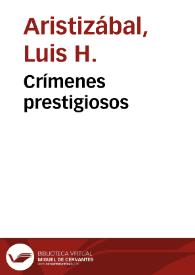 Crímenes prestigiosos | Biblioteca Virtual Miguel de Cervantes