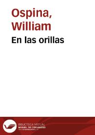 En las orillas | Biblioteca Virtual Miguel de Cervantes