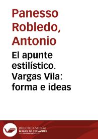 El apunte estilístico. Vargas Vila: forma e ideas | Biblioteca Virtual Miguel de Cervantes