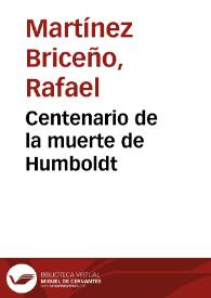 Centenario de la muerte de Humboldt | Biblioteca Virtual Miguel de Cervantes
