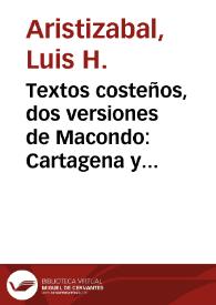 Textos costeños, dos versiones de Macondo: Cartagena y Ciénaga | Biblioteca Virtual Miguel de Cervantes