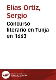 Concurso literario en Tunja en 1663 | Biblioteca Virtual Miguel de Cervantes