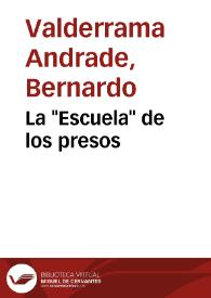 La "Escuela" de los presos | Biblioteca Virtual Miguel de Cervantes