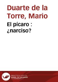 El pícaro : ¿narciso? | Biblioteca Virtual Miguel de Cervantes