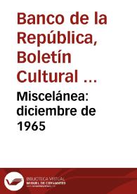 Miscelánea: diciembre de 1965 | Biblioteca Virtual Miguel de Cervantes