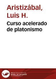 Curso acelerado de platonismo | Biblioteca Virtual Miguel de Cervantes
