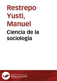 Ciencia de la sociología | Biblioteca Virtual Miguel de Cervantes