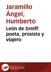 León de Greiff: poeta, prosista y viajero | Biblioteca Virtual Miguel de Cervantes