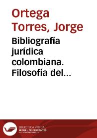 Bibliografía jurídica colombiana. Filosofía del derecho : diciembre de 1968 | Biblioteca Virtual Miguel de Cervantes