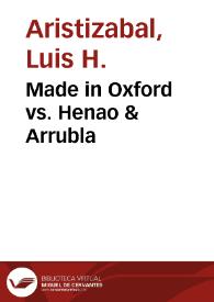 Made in Oxford vs. Henao & Arrubla | Biblioteca Virtual Miguel de Cervantes