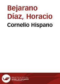 Cornelio Hispano | Biblioteca Virtual Miguel de Cervantes