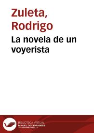 La novela de un voyerista | Biblioteca Virtual Miguel de Cervantes