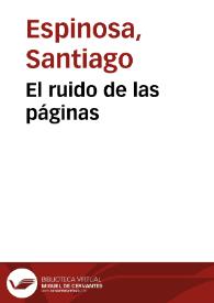 El ruido de las páginas | Biblioteca Virtual Miguel de Cervantes