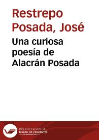 Una curiosa poesía de Alacrán Posada | Biblioteca Virtual Miguel de Cervantes